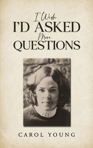 Cover image for I Wish I'd Asked More Questions