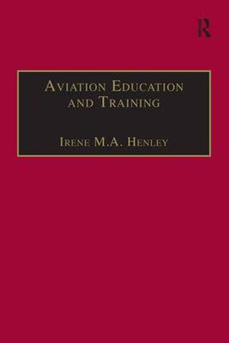 Cover image for Aviation Education and Training: Adult Learning Principles and Teaching Strategies