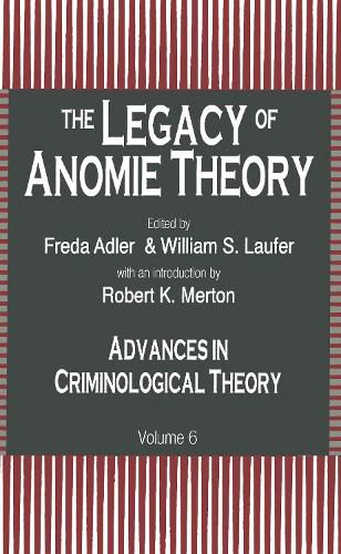 Cover image for The Legacy of Anomie Theory