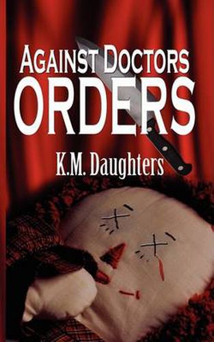 Cover image for Against Doctor's Orders