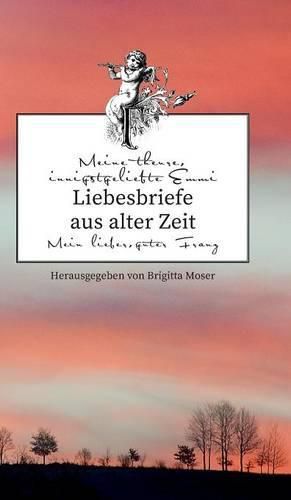 Cover image for Liebesbriefe aus alter Zeit