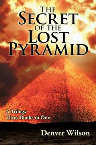 Cover image for The Secret of the Lost Pyramid