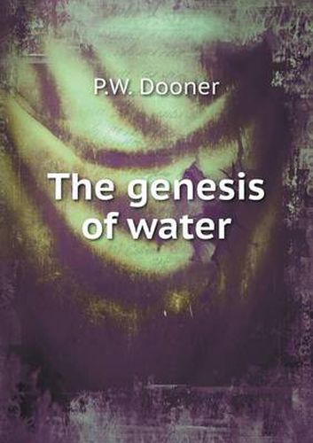 Cover image for The genesis of water