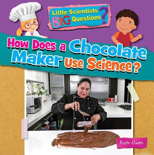 Cover image for How Does a Chocolate Maker Use Science?