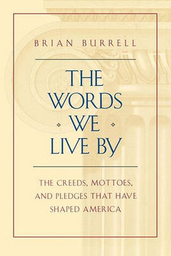 Cover image for The Words We Live By