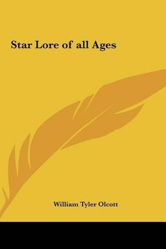 Star Lore of All Ages