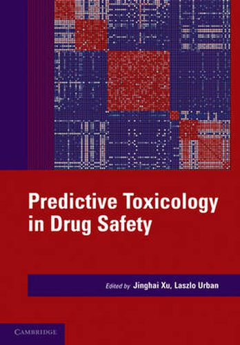 Predictive Toxicology in Drug Safety