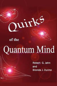 Cover image for Quirks of the Quantum Mind