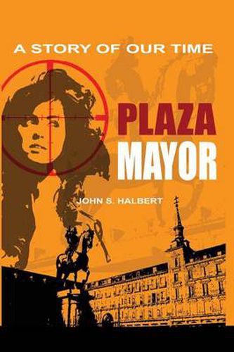 Cover image for Plaza Mayor - A Story of Our Time