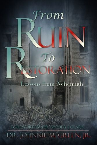 Cover image for From Ruin to Restoration