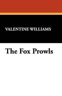 Cover image for The Fox Prowls