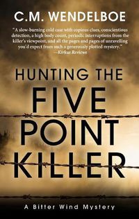 Cover image for Hunting the Five Point Killer