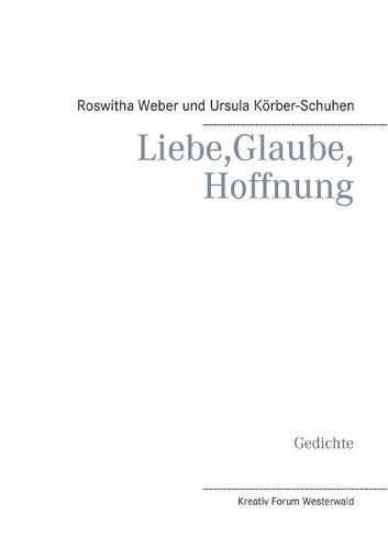 Cover image for Liebe, Glaube, Hoffnung