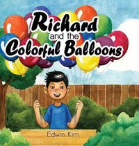 Cover image for Richard and the Colorful Balloons