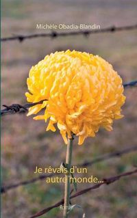 Cover image for Je revais d'un autre monde...