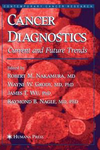 Cover image for Cancer Diagnostics: Current and Future Trends