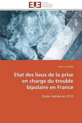 Cover image for Etat des lieux de la prise en charge du trouble bipolaire en france