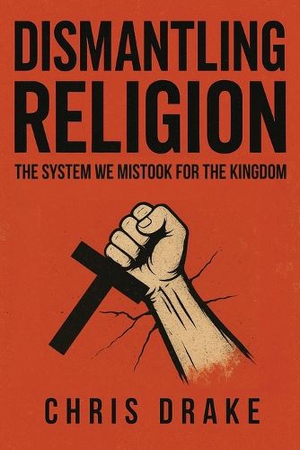 Cover image for Dismantling Religion