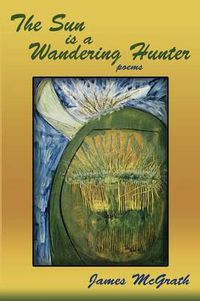 Cover image for The Sun is a Wandering Hunter