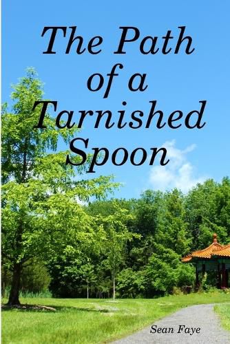 Cover image for The Path of a Tarnished Spoon