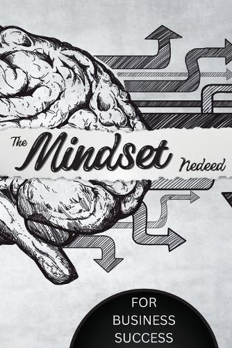 Cover image for The Mindset Needed for Business Success