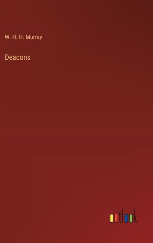 Deacons