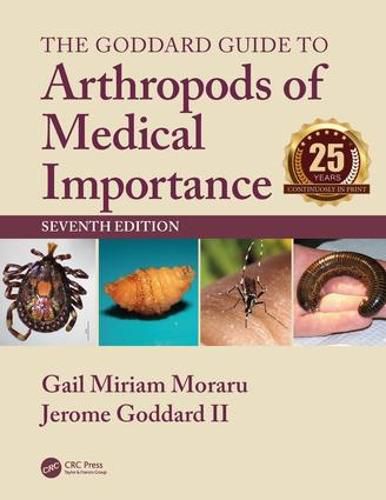 The Goddard Guide to Arthropods of Medical Importance, Seventh Edition