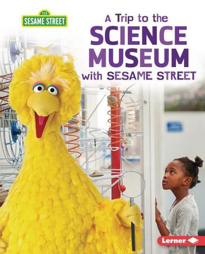 Cover image for A Trip to the Science Museum with Sesame Street