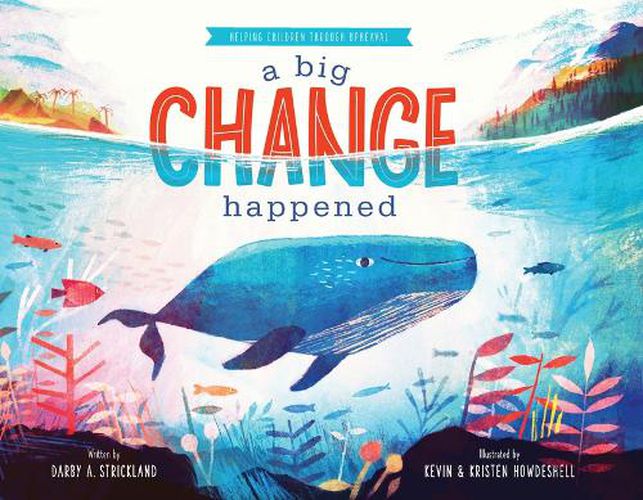 Cover image for A Big Change Happened