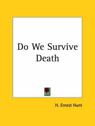Cover image for Do We Survive Death (1936)