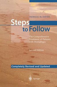 Cover image for Steps to Follow: The Comprehensive Treatment of Patients with Hemiplegia