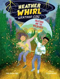 Cover image for Heather and the Wildfires