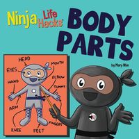 Cover image for Ninja Life Hacks BODY PARTS