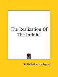 Cover image for The Realization of the Infinite