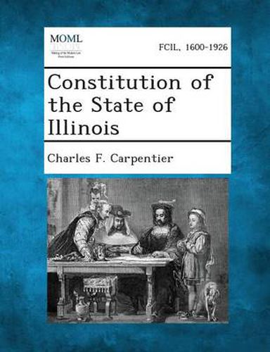 Cover image for Constitution of the State of Illinois