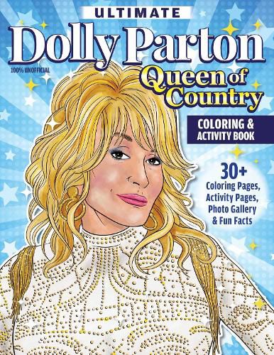 Ultimate Dolly Parton Queen of Country Coloring Book