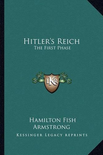 Cover image for Hitler's Reich: The First Phase