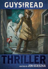 Cover image for Guys Read: Thriller