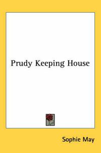 Cover image for Prudy Keeping House