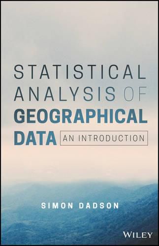 Cover image for Statistical Analysis of Geographical Data - an    Introduction