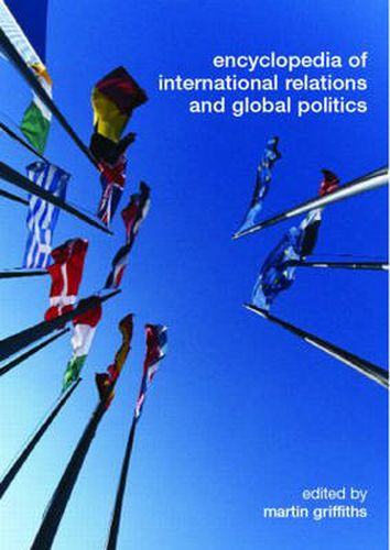 Cover image for Encyclopedia of International Relations and Global Politics