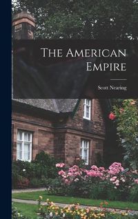 Cover image for The American Empire