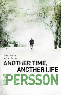 Cover image for Another Time, Another Life: (The Story of a Crime 2)