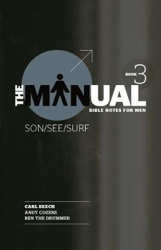 Cover image for The Manual - Book 3 - Son/See/Surf