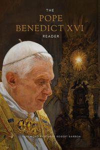 Cover image for The Pope Benedict XVI Reader