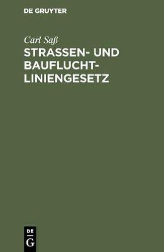 Cover image for Strassen- und Baufluchtliniengesetz