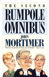 Cover image for The Second Rumpole Omnibus