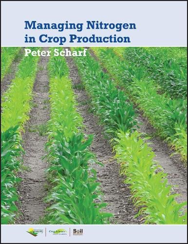 Cover image for Managing Nitrogen for Crop Production