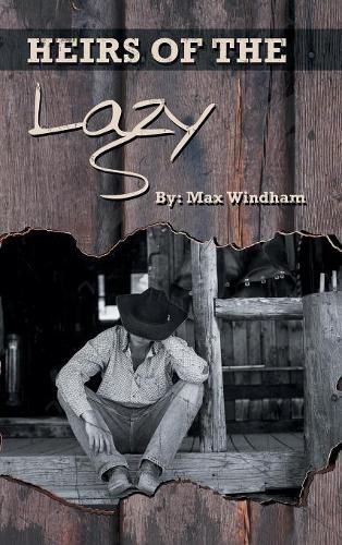 Cover image for The Heirs of the Lazy S