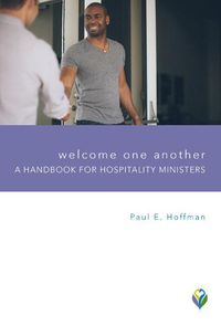 Cover image for Welcome One Another: A Handbook for Hospitality Ministers